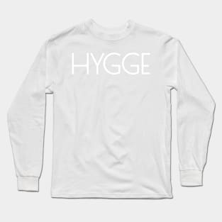 Hygge Long Sleeve T-Shirt